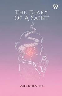 The Diary Of A Saint (Edition1)