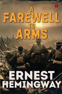 A Farewell To Arms  (EditionSecond)