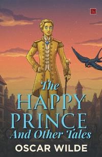 The Happy Prince And Other Tales (EditionSecond)