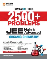Navigator Series 2500+ Problems JEE Main & Advanced  Organic Chemistry
