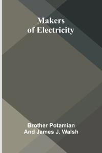 Makers of Electricity