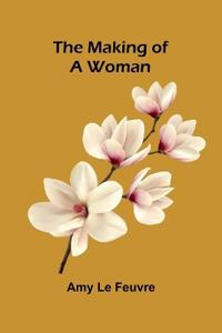 The making of a woman