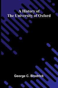 A history of the University of Oxford