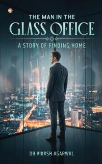 The Man In The Glass Office