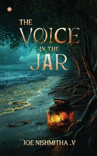 The Voice In The Jar