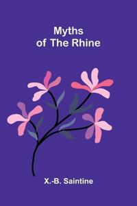 Myths of the Rhine