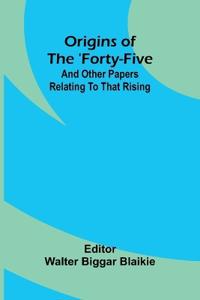 Origins of the 'Forty-five