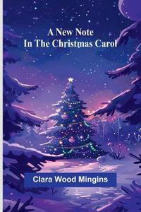 A new note in the Christmas Carol