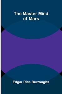 The master mind of Mars