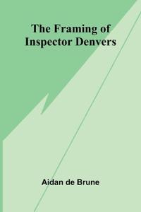 The Framing of Inspector Denvers