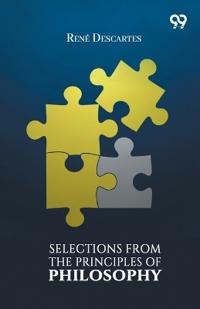 Selections From The Principles Of Philosophy (Edition1)