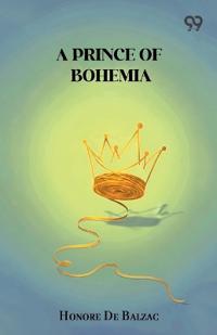 A Prince Of Bohemia
