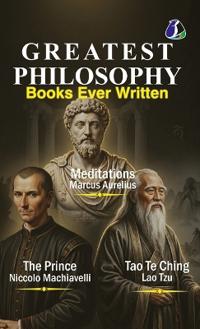 Greatest Philosophy Books Ever Written