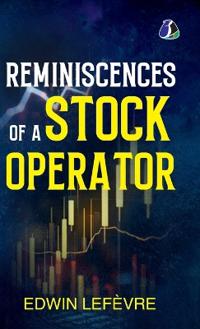 Reminiscences of a Stock Operator (Definitive Editions)
