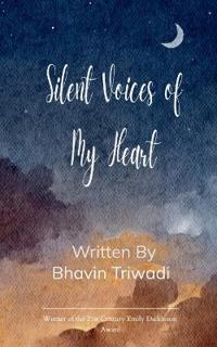 Silent voices of my heart