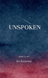 UNSPOKEN Poems on Love, Boundaries, and Becoming