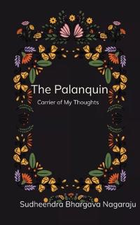 The Palanquin Carrier of my thoughts