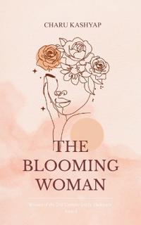 The Blooming Woman