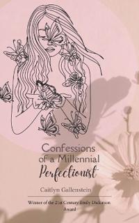 Confessions of a Millennial Perfectonist