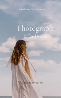 Photograph of A Dream
