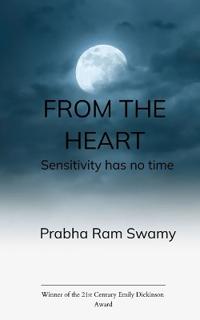 From The Heart sensitivity has no time