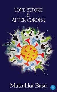 Love Before & After Corona