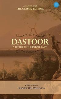 Dastoor : A letter to the Purple Lady