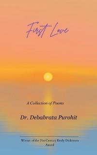 First Love A collection of Poems