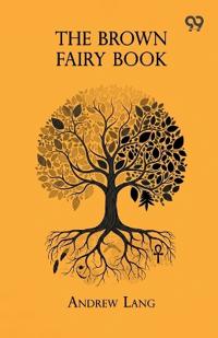 Bokomslag for "The brown fairy book"