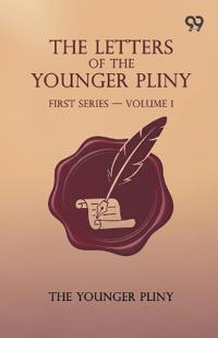The Letters Of The Younger Pliny