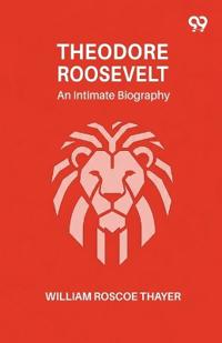 Theodore Roosevelt