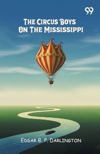 The Circus Boys On The Mississippi