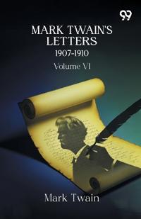 Mark Twain's Letters 1907-1910