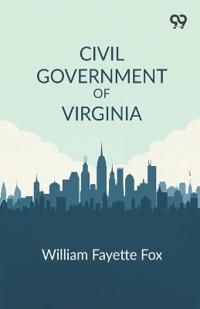 Civil Government Of Virginia