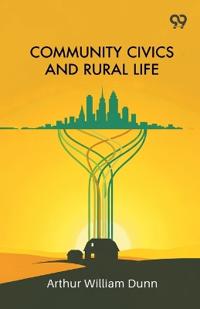 Community Civics And Rural Life