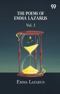 The Poems Of Emma Lazarus