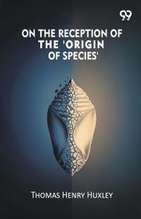Bokomslag för "On the Reception of the 'Origin of Species'"