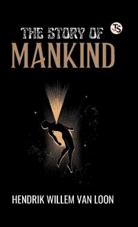 The Story of Mankind (EditionFirst Edition)