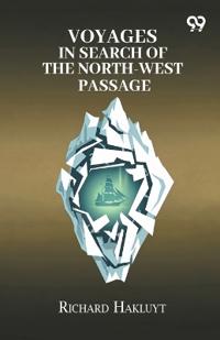 Bokomslag för "Voyages in Search of the North-west Passage"
