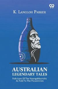 Australian Legendary Tales