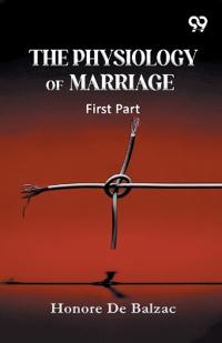 The Physiology Of Marriage