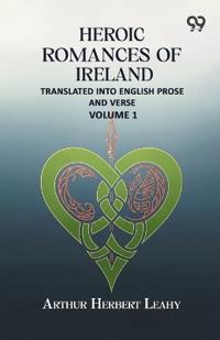 Heroic Romances Of Ireland