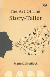 The Art Of The Story-Teller