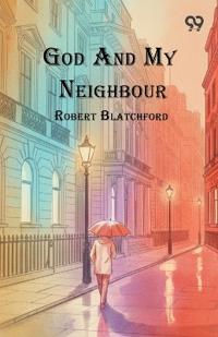 Bokomslag for "God And My Neighbour"