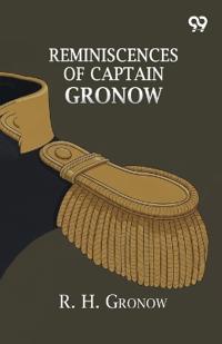 Reminiscences Of Captain Gronow
