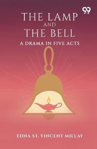 The Lamp And The Bell