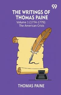 The Writings Of Thomas Paine