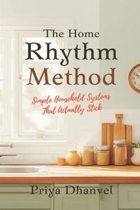 The Home Rhythm Method