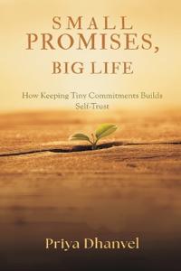 Small Promises, Big Life