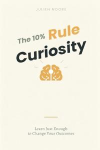 The 10% Curiosity Rule